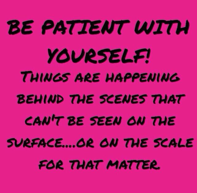 be patient